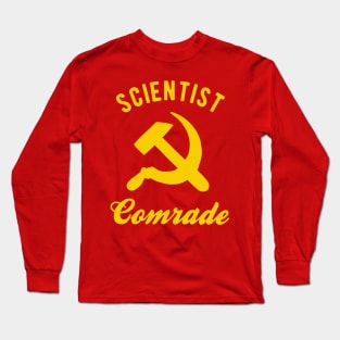 Communist Scientist - Science Comrade Long Sleeve T-Shirt